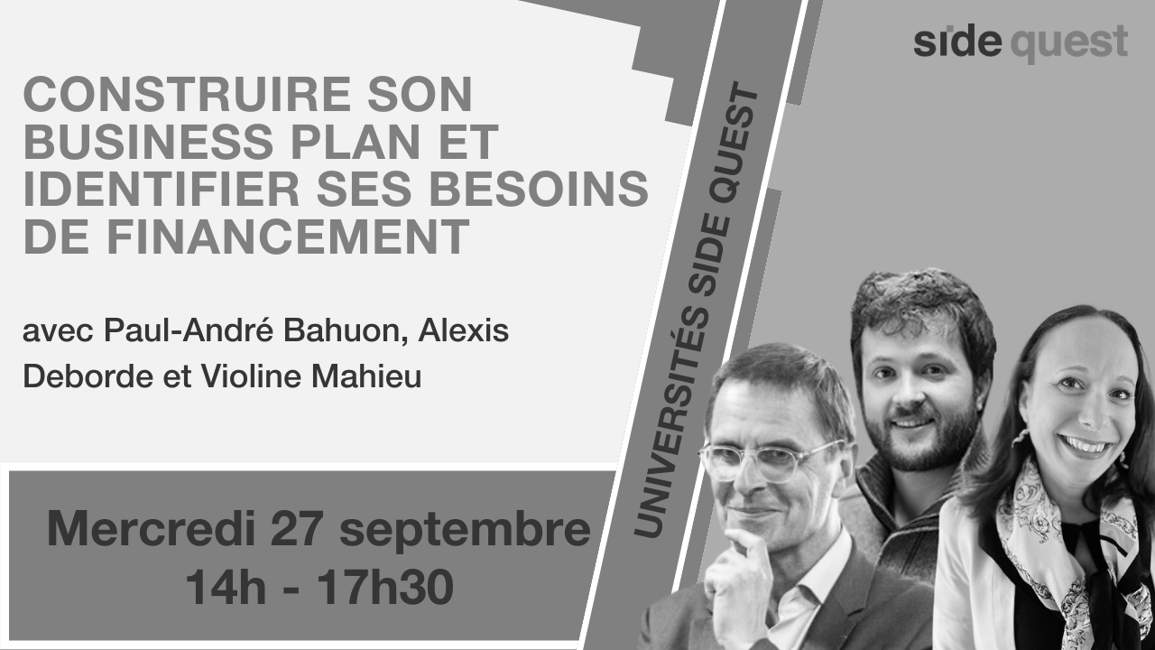 Construire son business plan et identifier ses besoins de financement
