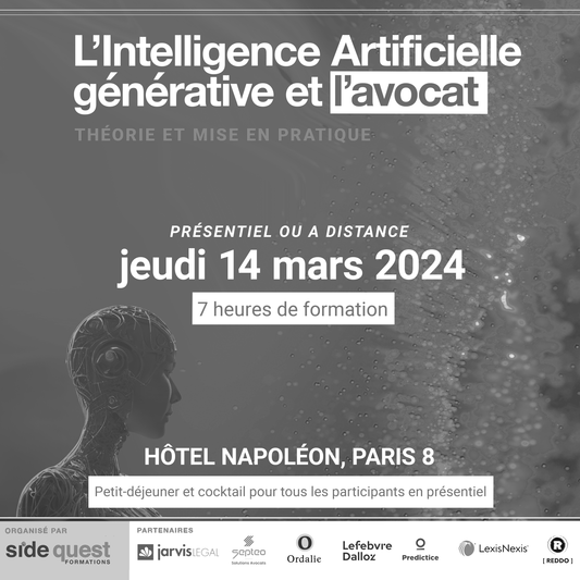 Formation "L’intelligence artificielle générative et l’avocat", 14 mars 2024, durée : 7h