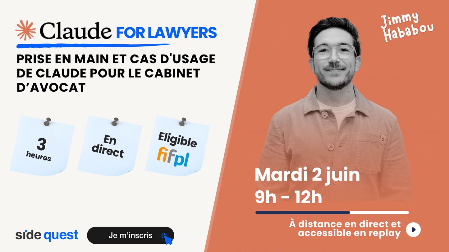 Claude for lawyers : Prise en main et cas d'usage de Claude pour le cabinet d’avocat - 2 Juin 2026 - 3h