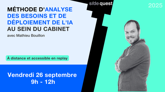Méthode d'analyse des besoins et de déploiement de l'IA  au sein du cabinet - 26 septembre 2025 - 3h