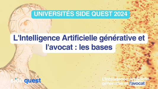 OUT - L'Intelligence Artificielle générative et l'avocat : les bases