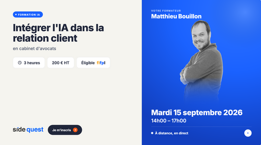Intégrer l’IA dans la gestion de la relation client en cabinet d’avocats - 15 septembre 2026 - 14h - 17h  -  3 heures