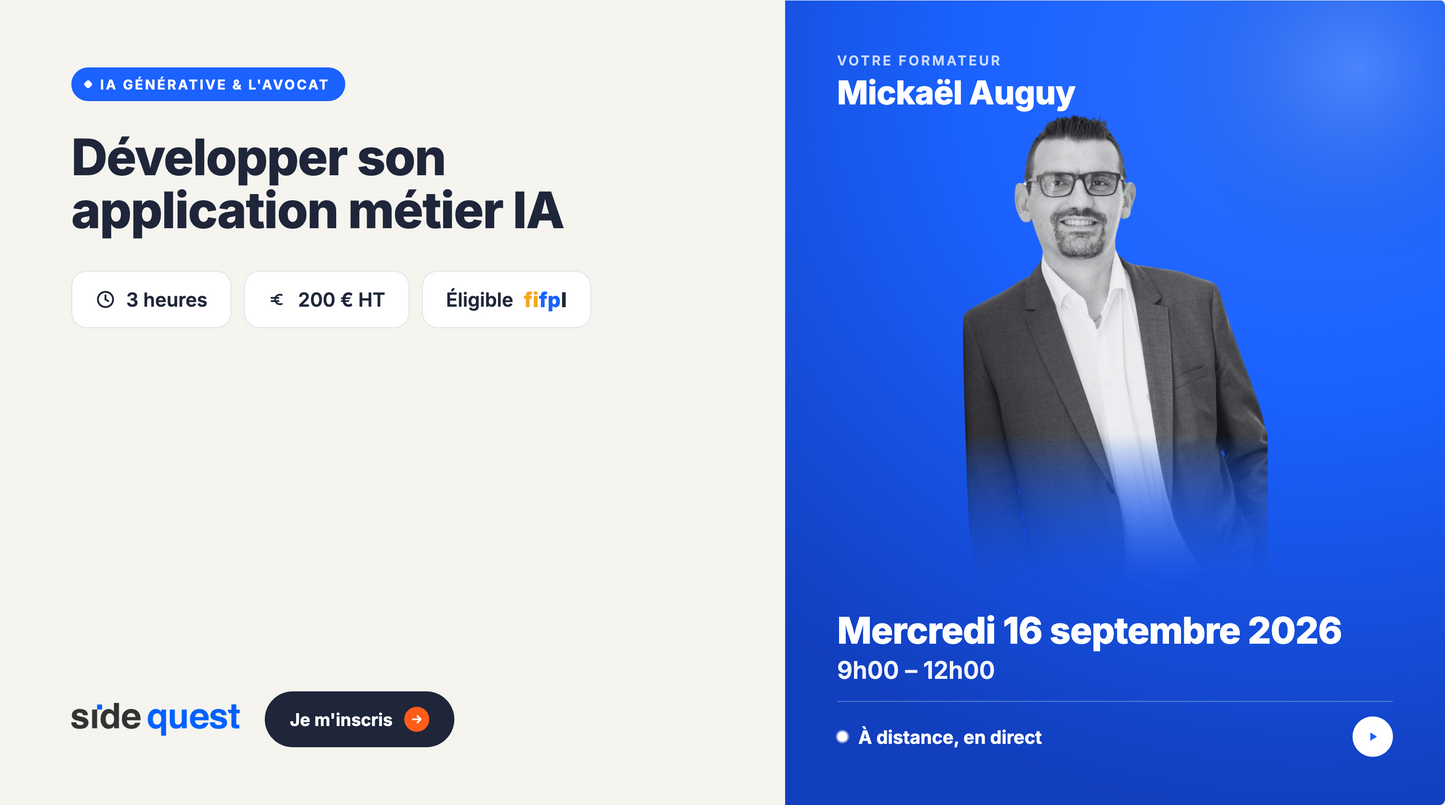 L’intelligence Artificielle générative et l’avocat - Développer son application métier IA - 16 septembre 2026 - 9h - 12h